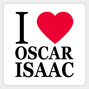 I love Oscar Isaac (2) Magnet